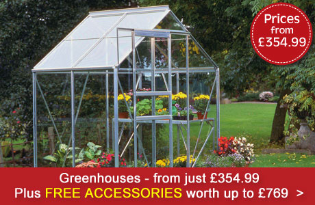 Extensive range of greenhouses - with FREE ACCESSORIES INCLUDED